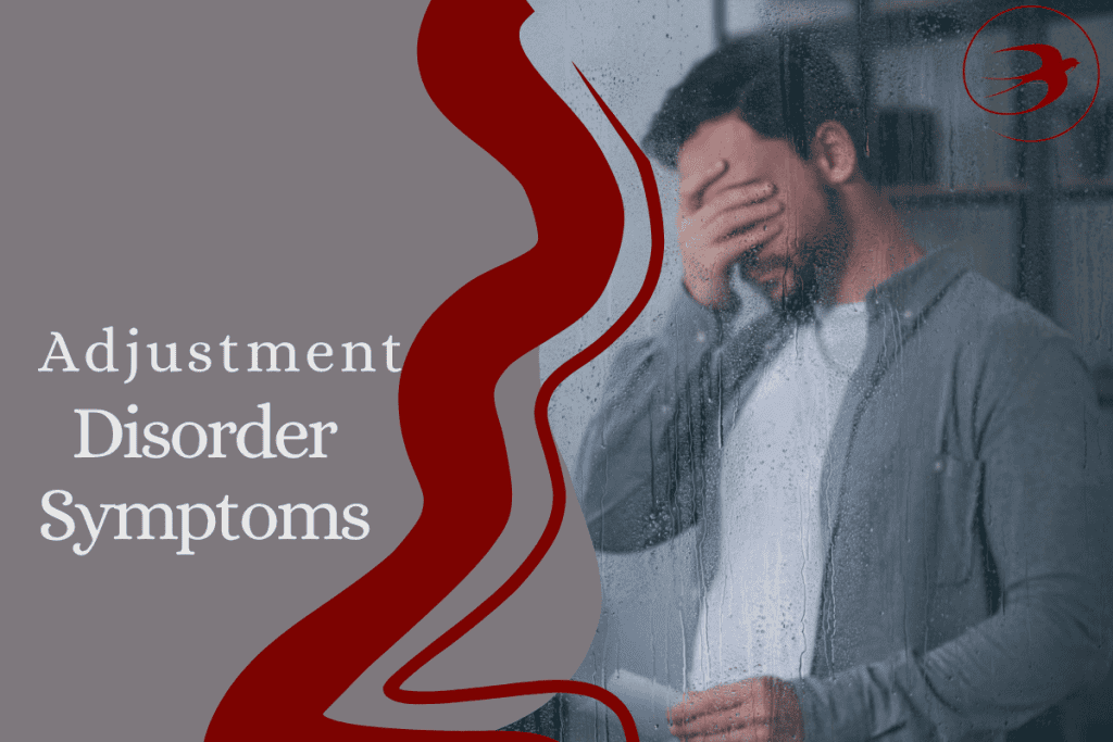 Adjustment Disorder Symptoms